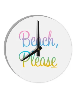 Beach Please - Summer Colors 10 InchRound Wall Clock
