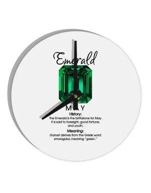 Birthstone Emerald 10 InchRound Wall Clock  by TooLoud